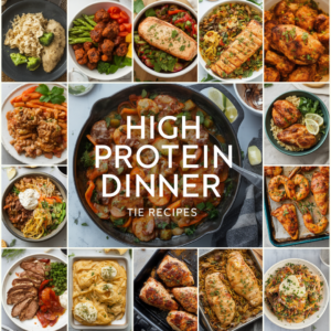 15 High Protein Dinner Recipes to Boost Your Nutrition